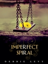 Cover image for Imperfect Spiral